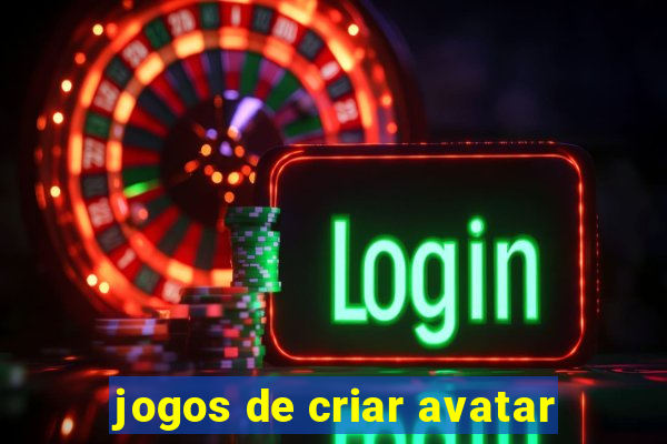 jogos de criar avatar